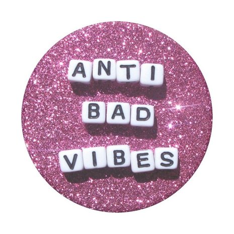 PopSockets Anti Bad Vibes